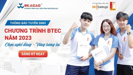 THÔNG TIN TUYỂN SINH CHƯƠNG TRÌNH BTEC NĂM 2023