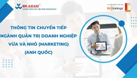 Chuyển tiếp trong nước: Ngành Quản trị doanh nghiệp vừa và nhỏ (Marketing)