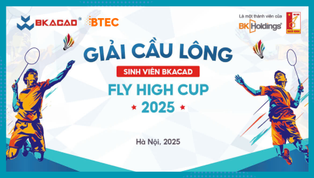 [MỞ ĐƠN ĐĂNG KÝ] GIẢI CẦU LÔNG SINH VIÊN - FLY HIGH CUP 2025