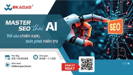 MỜI THAM DỰ WEBINAR “MASTER SEO THỜI AI – TỐI ƯU CHIẾN LƯỢC, BỨT PHÁ HIỂN THỊ”