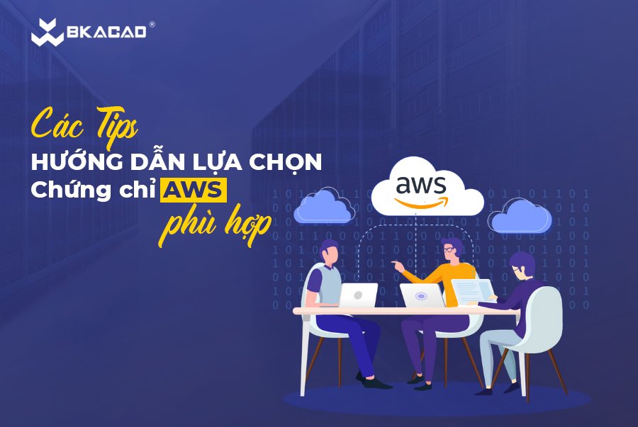 lua chon chung chi aws phu hop